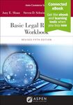 Basic Legal Research Workbook by Amy E. Sloan, Steven D. Schwinn, and John D. Edwards